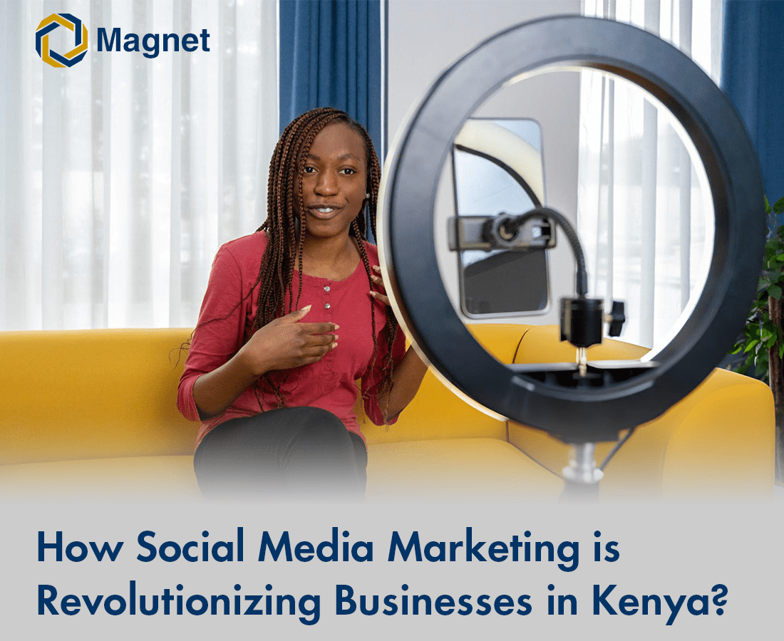 How Social Media Marketing is Revolutionizing Businesses in Kenya